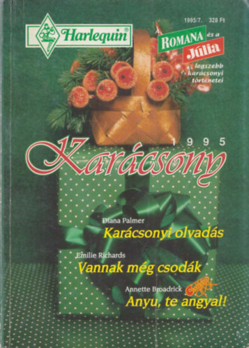 Karcsony 1995 (Karcsonyi olvads - Vannak mg csodk - Anyu, te angyal)