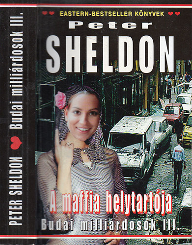 Peter Sheldon - A maffia helytart�ja