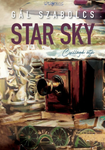 Gál Szabolcs - Star Sky - Csillagok útja