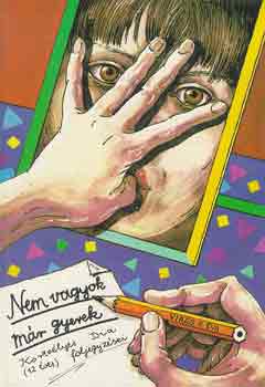 Vir�g F. �va - Nem vagyok m�r gyerek