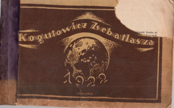 Btky Zsigmond- Kogutowicz Kroly  (szerk) - Kogutowicz zsebatlasza az 1922. vre