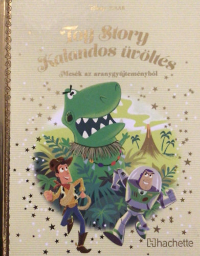 Walt Disney - Toy Story - Kalandos üvöltés