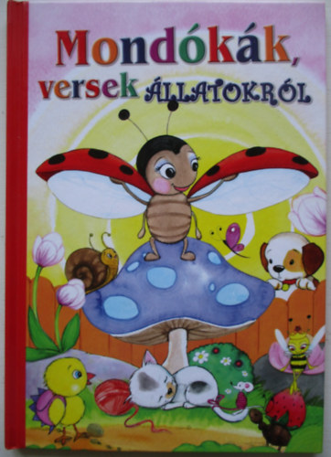 Mondkk, versek llatokrl