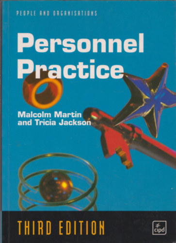 Malcolm Martin & Tricia Jackson - Personnel Practice (Third edition)