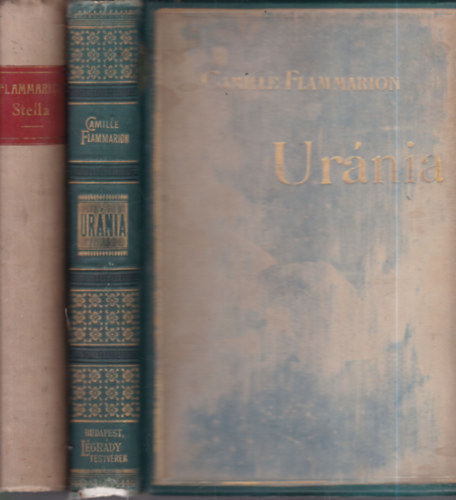 Camille Flammarion - 2 db. fantasztikus reg�ny (Ur�nia + Stella)