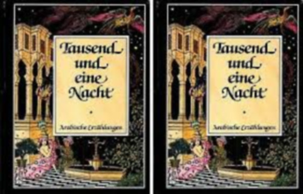 Tausend und eine Nacht 1-4. - K�t k�tetben /Ezeregy�jszaka/