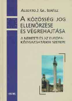A.J.G. Ibanez - A k�z�ss�gi jog ellen�rz�se �s v�grehajt�sa