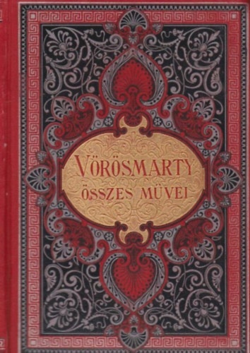 V�r�smarty Mih�ly - V�r�smarty dr�mai k�ltem�nyei. (V�r�smarty �sszes k�ltem�nyei IV.)