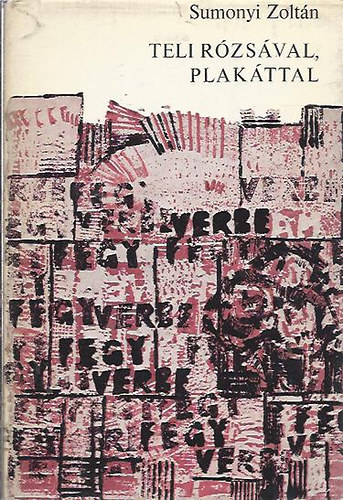 Sumonyi Zolt�n - Teli r�zs�val, plak�ttal