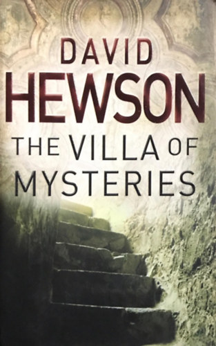 David Hewson - The Villa of Mysteries