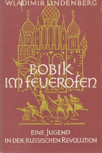 Wladimir Lindenberg - Bobik im Feuerofen