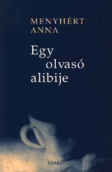 Menyh�rt Anna - Egy olvas� alibije