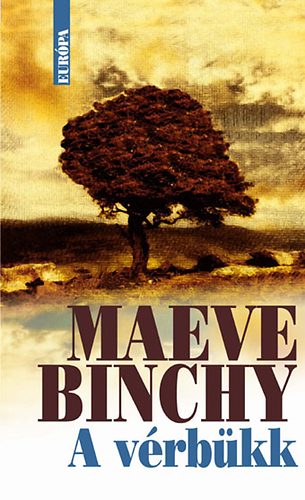 Maeve Binchy - A v�rb�kk