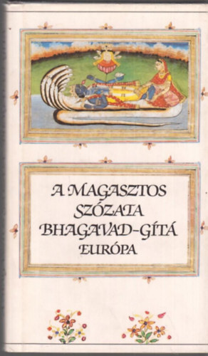 A magasztos szzata - Bhagavad-Gta