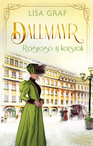 Lisa Graf - Dallmayr 3. - Ragyog� �j korszak