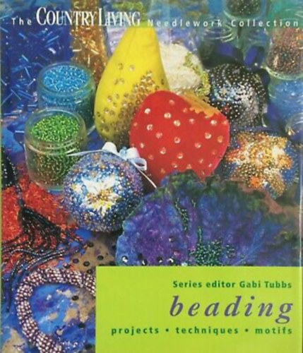 Diana Vernon - The Country Living Needlework Collection - Beading