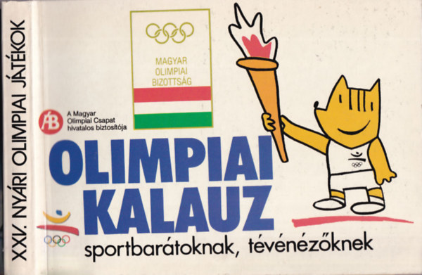 Olimpiai kalauz - XXV. Nyri olimpiai jtkok
