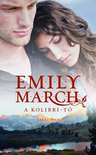 Emily March - A Kolibri-t�