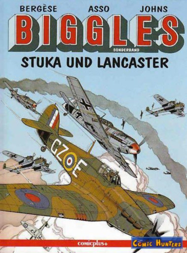 Berg�se; Asso; Johns - Biggles:1. Stuka und Lancaster