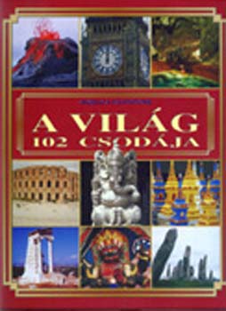 Angelica Ralphstone - A vil�g 102 csod�ja