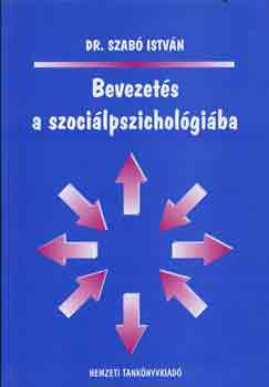 Dr. Szab Istvn - Bevezets a szocilpszicholgiba