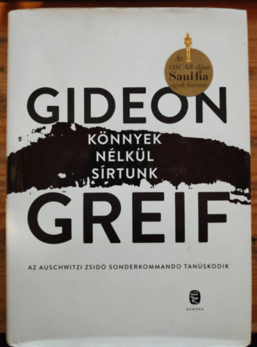 Gideon Greif - Knnyek nlkl srtunk
