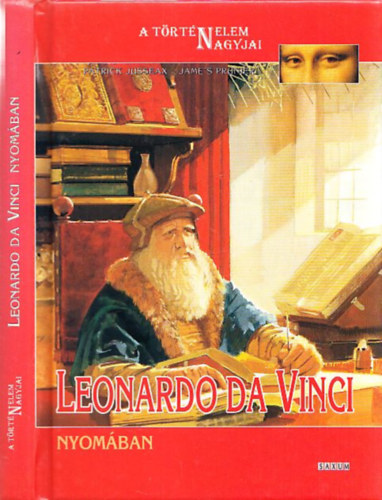 Jusseax-Prunier - Leonardo da Vinci nyomban (A trtnelem nagyjai)