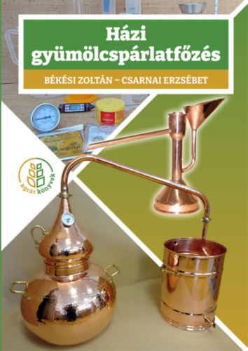 Csarnai Erzsbet Bksi Zoltn - Hzi gymlcsprlatfzs