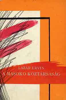 Lzr Ervin - A Masoko Kztrsasg