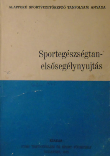 Varga Imre - Sportegszsgtan-elsseglynyjts