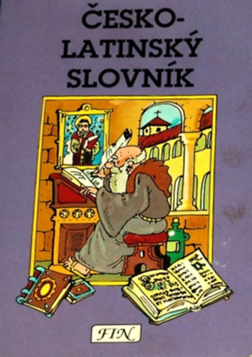 Silva Šenková - Česko-latinský slovník