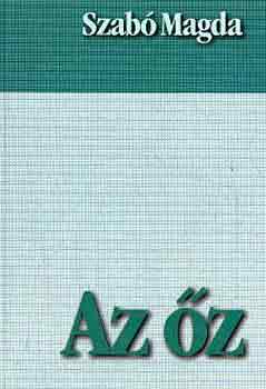 Szabó Magda - Az őz