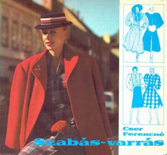 Cser Ferencn� - Szab�s-varr�s