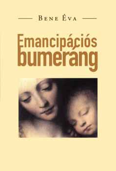 Bene va - Emancipcis bumerng