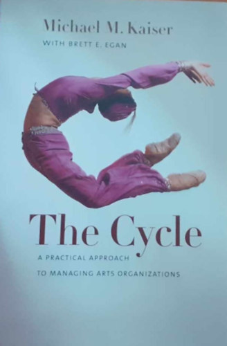 Brett E. Egan Michael M. Kaiser - The Cycle