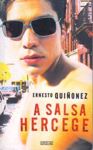 Ernesto Quinonez - A salsa hercege