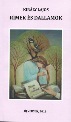 Király Lajos - Rímek és dallamok