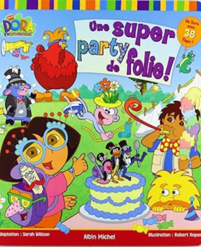 Sara Wilson - Dora:Une super party de folie !