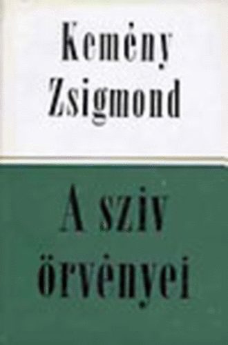 Kem�ny Zsigmond - A sz�v �rv�nyei