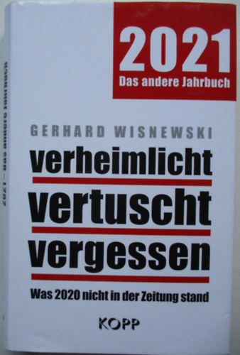 Gerhard Wisnewski - 2021 das andere jahrbuch