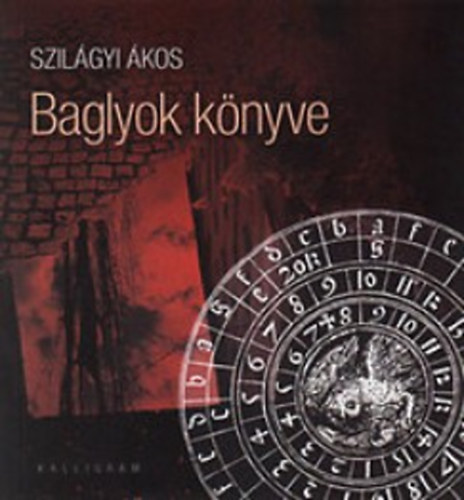 Szilgyi kos - Baglyok knyve