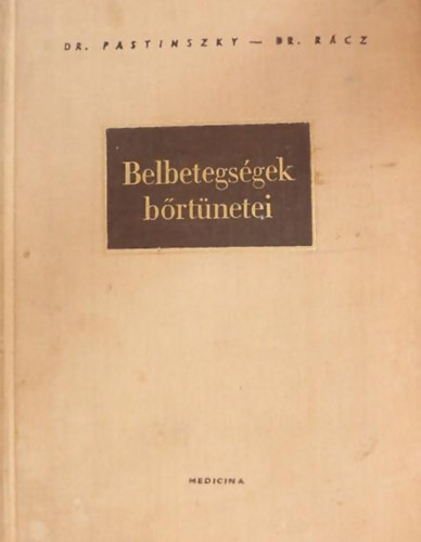 Pastinszky-Rácz - Belbetegségek bőrtünetei