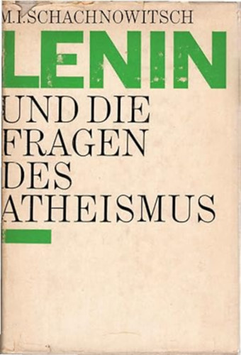 Lenin und die Fragen des Atheismus