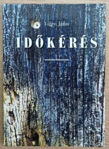 Vlgyi Jnos - Idkrs