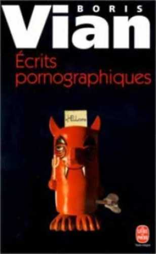Boris Vian - Ecrits Pornographiques
