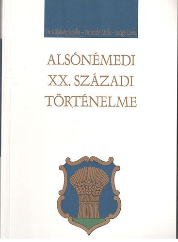 Als�n�medi XX. sz�zadi t�rt�nelme.