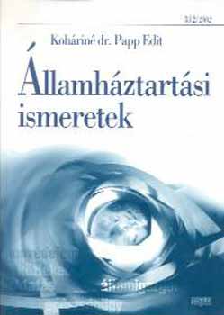Koh�rin� Dr. Papp Edit - �llamh�ztart�si ismeretek