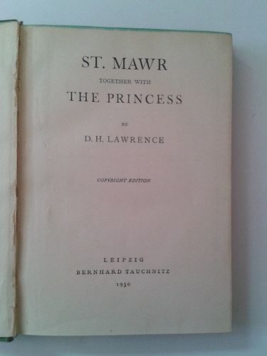 D.H. Lawrence - St. Mawr together with The Princess