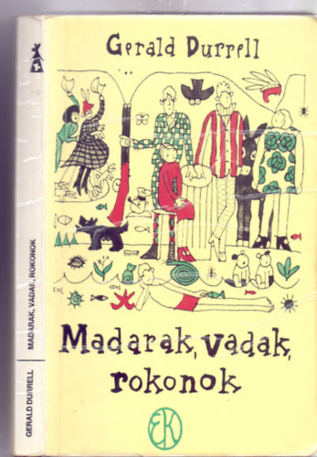 Gerald Durrell - Madarak, vadak, rokonok (Vidám Könyvek - Réber László illusztrációival)