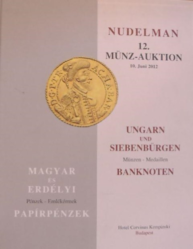 Nudelman Lszl - Nudelman 12. Mnz-Auktion 10. Juni 2012